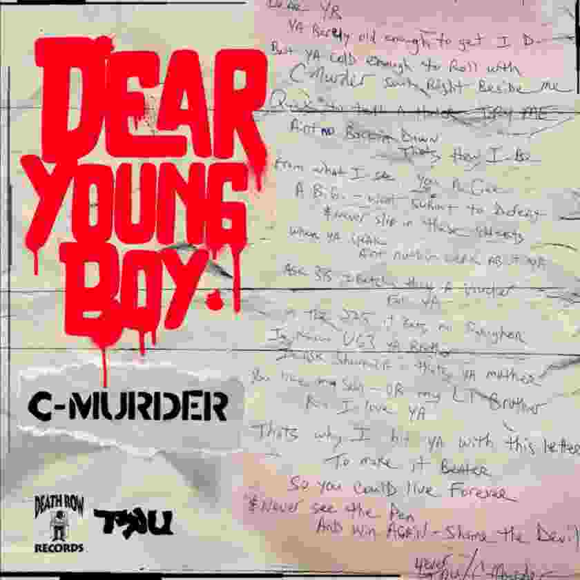 C-Murder – Dear Youngboy