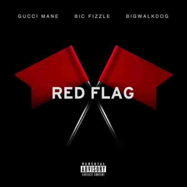 Gucci Mane – Red Flag