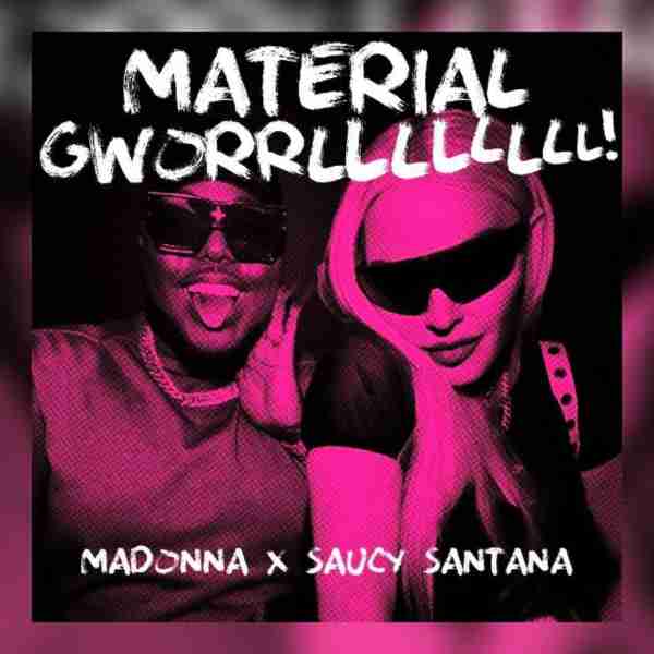 Madonna – Material Gworrllllllll
