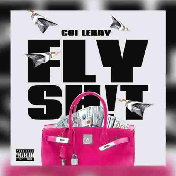 Coi Leray – Fly Shit